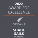 2022 OFPANZ Award for Excellence for Shade Sails residential